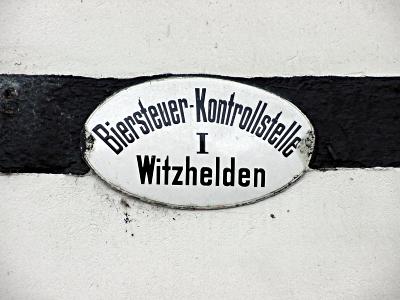 Schild mit der Aufschrift: Biersteuer Kontrollstelle I - Witzhelden