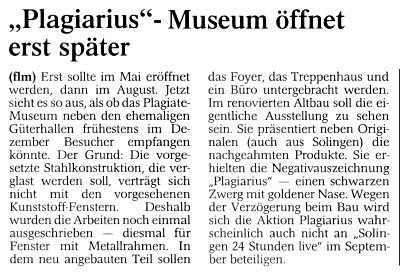 Plagiraius-Museum öffnet erst später